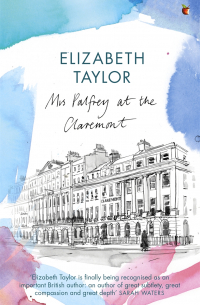 Elizabeth Taylor - Mrs Palfrey at the Claremont