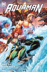 Dan Abnett - Aquaman Vol. 8: Out of Darkness (The New 52)