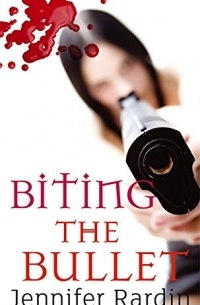 Jennifer Rardin - Biting The Bullet