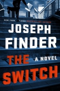 Joseph Finder - The Switch