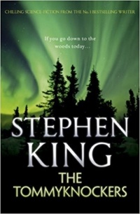 Stephen King - The Tommyknockers