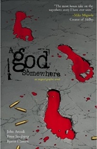 John Arcudi - A God Somewhere