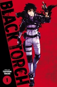 Цуёси Такаки - Black Torch, Vol. 1