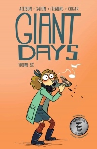 - Giant Days Vol. 6