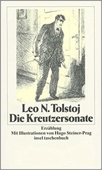 Lew Tolstoj - Die Kreutzersonate