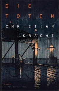 Christian Kracht - Die Toten