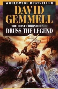 The First Chronicles of Druss the Legend