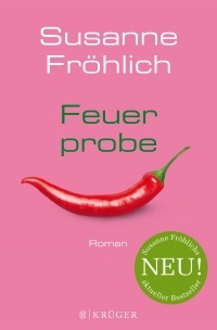 Susanne Fröhlich - Feuerprobe