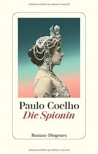 Paulo Coelho - Die Spionin