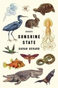 Sarah Gerard - Sunshine State