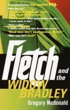 Gregory McDonald - Fletch and the Widow Bradley