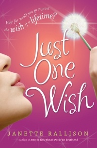 Janette Rallison - Just One Wish