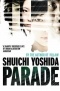 Сюити Ёсида - Parade