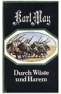 Durch Wüste und Harem