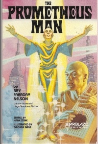 Рэй Нельсон - The Prometheus Man