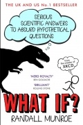 Randall Munroe - What If? Serious Scientific Answers to Absurd Hypothetical Questions