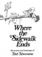 Shel Silverstein - Where the Sidewalk Ends: Poems and Drawings