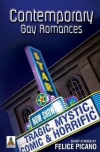 Felice Picano - Contemporary Gay Romances