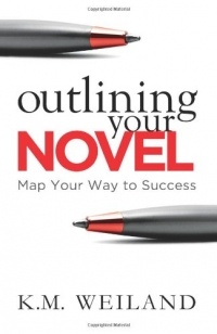 Кэти Мари Уэйланд - Outlining Your Novel: Map Your Way to Success