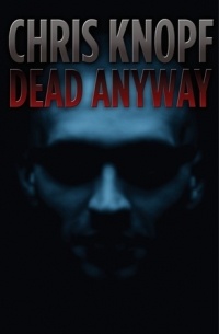 Dead Anyway
