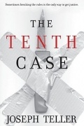 Джозеф Теллер - The Tenth Case