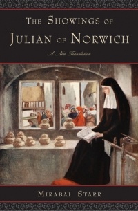 Julian Of Norwich - The Showings of Julian of Norwich: A New Translation
