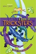 A Book of Tricksters: Tales from Many Lands