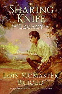 Lois McMaster Bujold - Legacy (The Sharing Knife, Book 2)