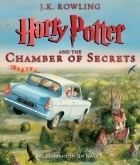 J.K. Rowling - Harry Potter and the Chamber of Secrets: The Illustrated Edition