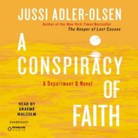 Jussi Adler-Olsen - A Conspiracy of Faith