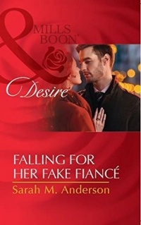 Sarah M. Anderson - Falling for her Fake Fiancé
