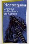 Размышления о причинах величия и падения римлян