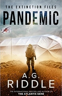 A. G. Riddle - Pandemic
