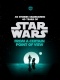  - Star Wars: From a Certain Point of View