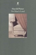 Harold Pinter - No Man&#039;s Land