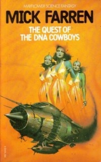 Mick Farren - The Quest of the DNA Cowboys