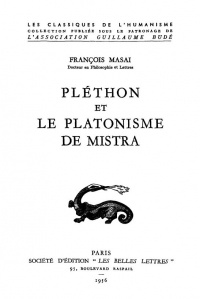 François Masai - Pléthon et le Platonism de Mistra