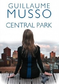 Guillaume Musso - Central Park