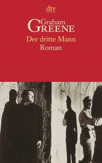 Graham Greene - Der dritte Mann