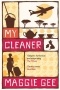 Мэгги Джи - My Cleaner