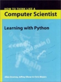  - How to Think Like a Computer Scientist. Learning with Python
