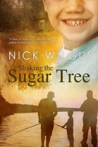 Nick Wilgus - Shaking the Sugar Tree