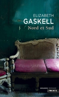 Elisabeth Gaskell - Nord et Sud
