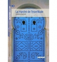 Ямен Манай - La marche de l`incertitude