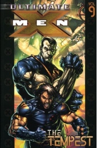 Ultimate X-Men Vol. 9  The Tempest