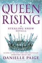 Danielle Paige - Queen Rising