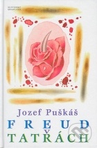 Jozef Puškáš - Freud v Tatrách