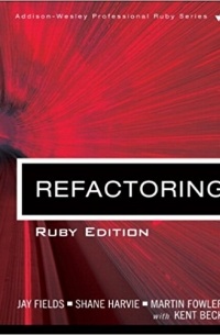 Refactoring: Ruby Edition