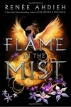 Renee Ahdieh - Flame in the Mist
