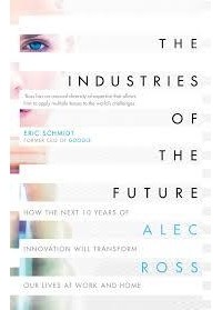 Alec Ross - The Industries of the Future